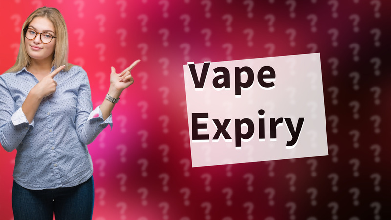 Vape Expiry