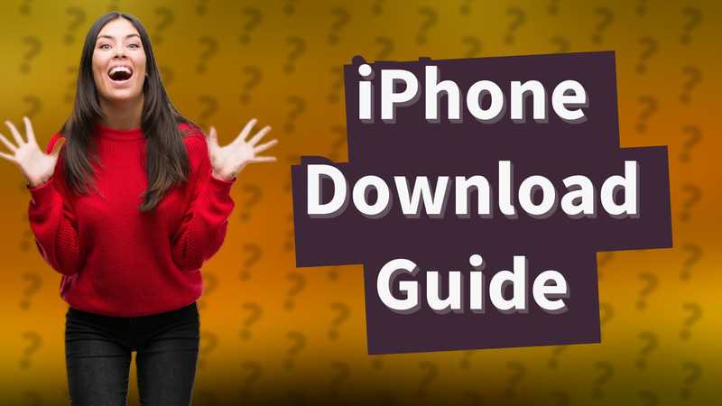 iPhone Download Guide