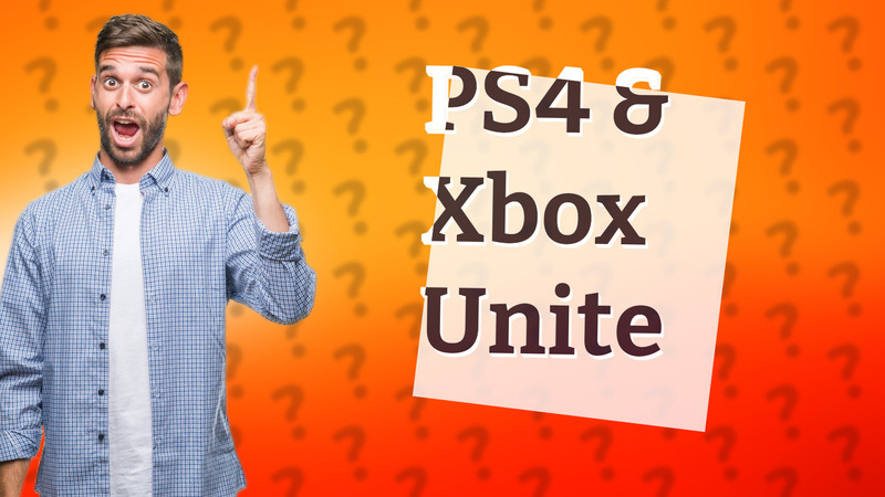 PS4 & Xbox Unite
