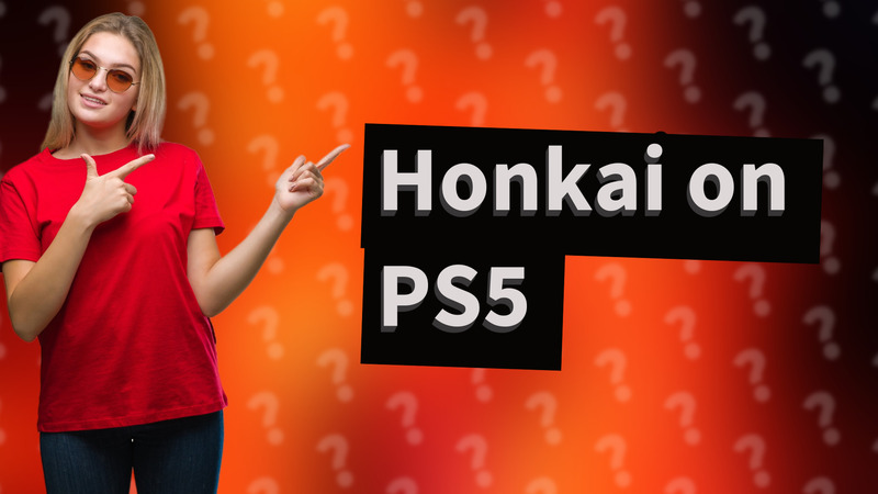 Honkai on PS5