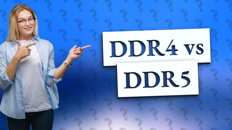DDR4 vs DDR5