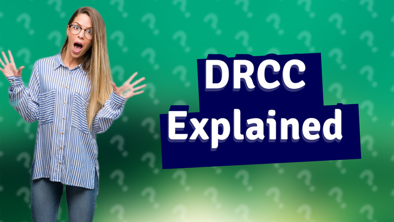 DRCC Explained