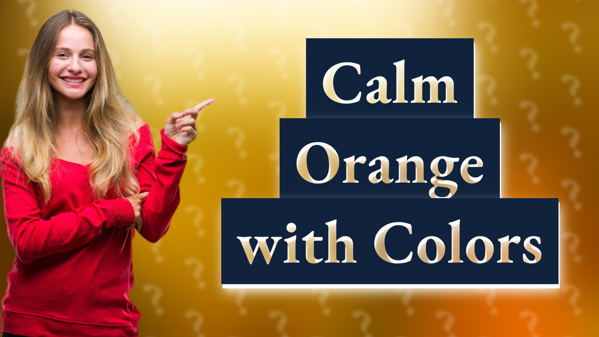 Calm Orange with Colors