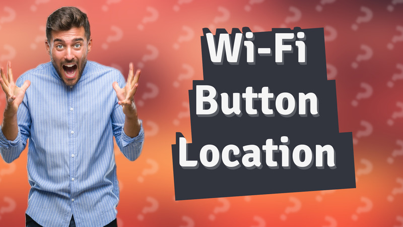 Wi-Fi Button Location