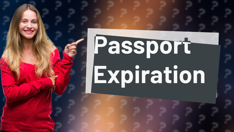 Passport Expiration