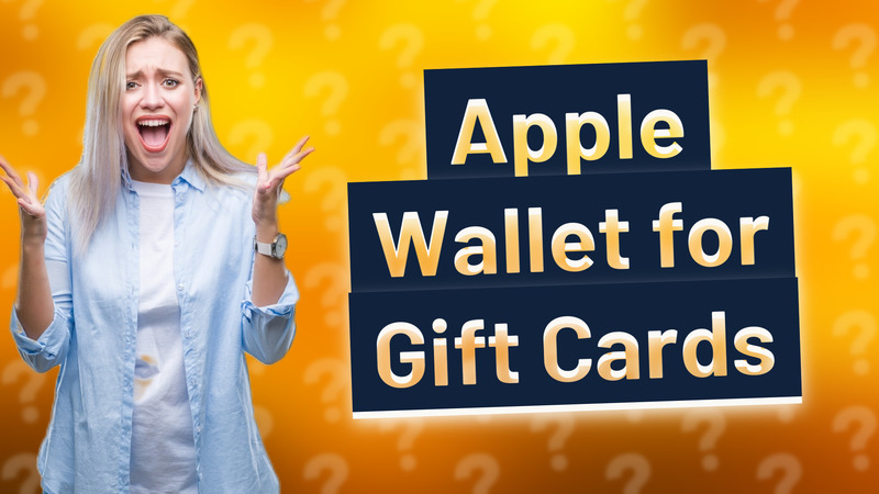 Apple Wallet for Gift Cards