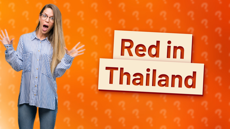 Red in Thailand