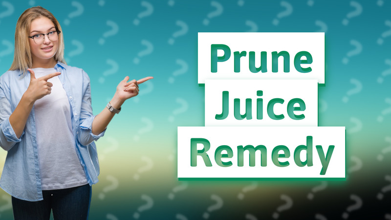 Prune Juice Remedy
