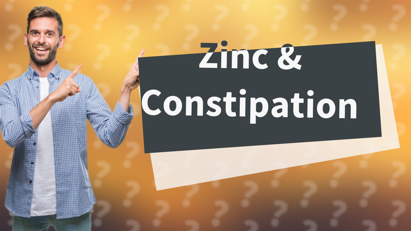 Zinc & Constipation