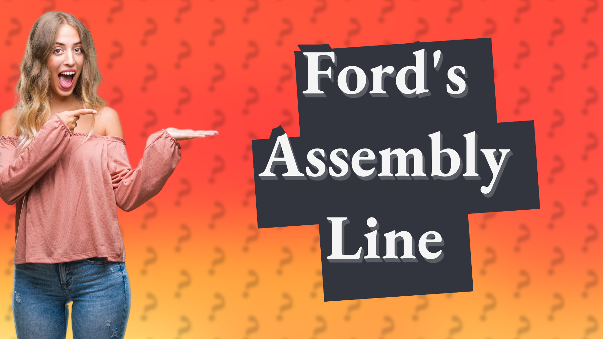 Ford's Assembly Line