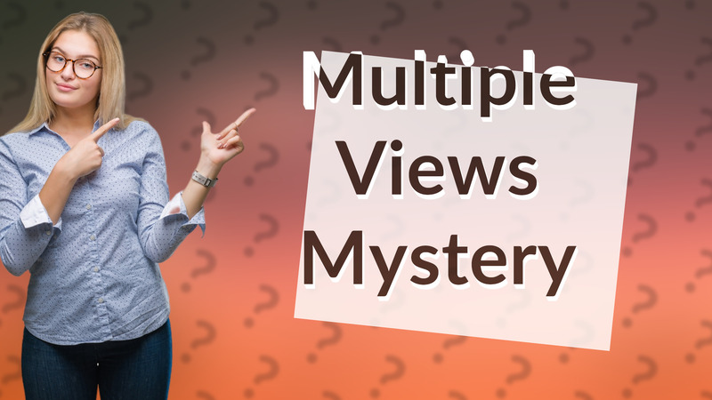 Multiple Views Mystery