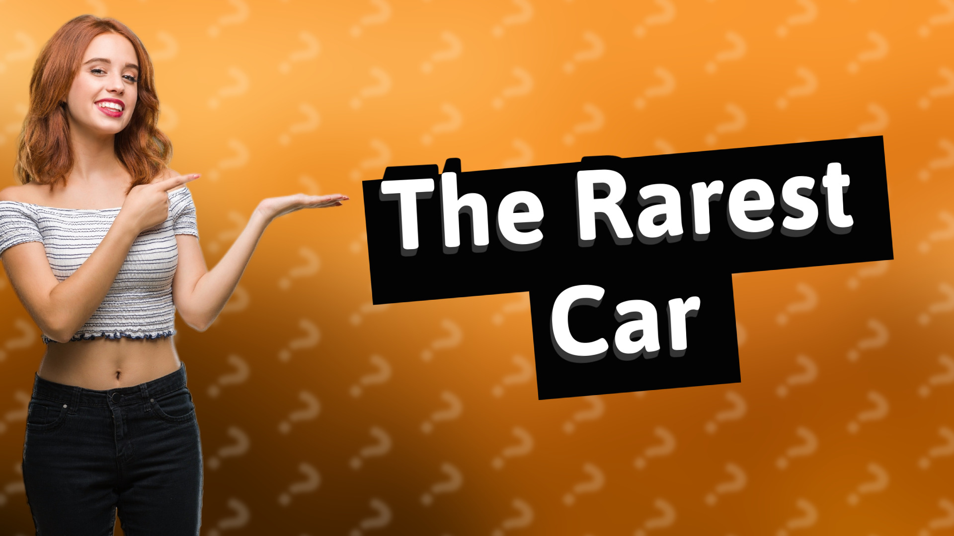 The Rarest Car