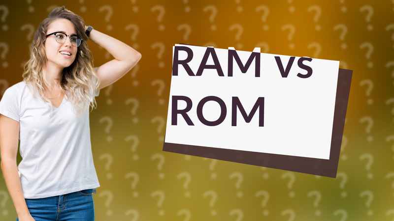 RAM vs ROM