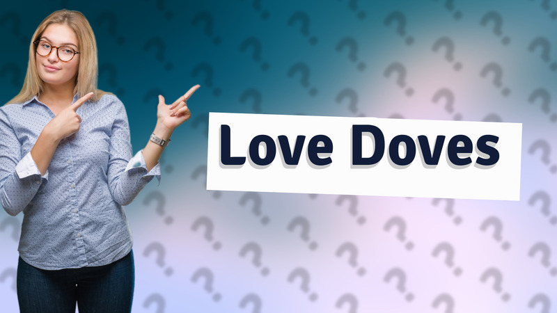 Love Doves