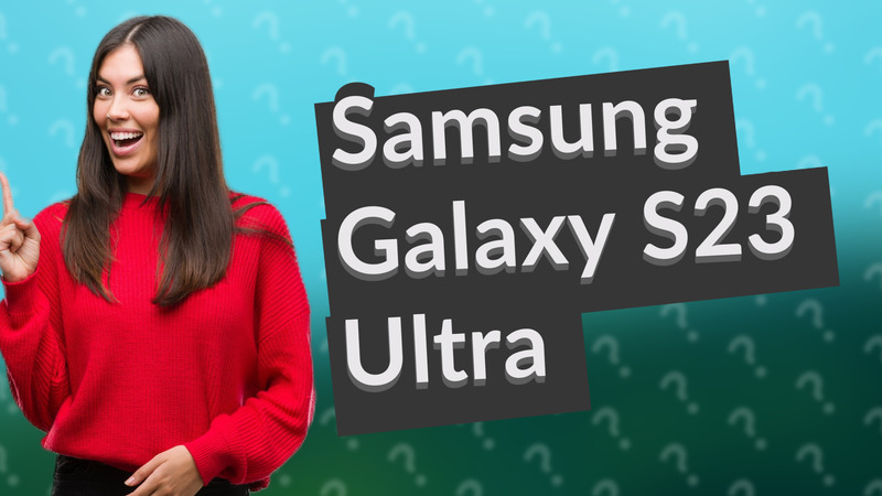 Samsung Galaxy S23 Ultra