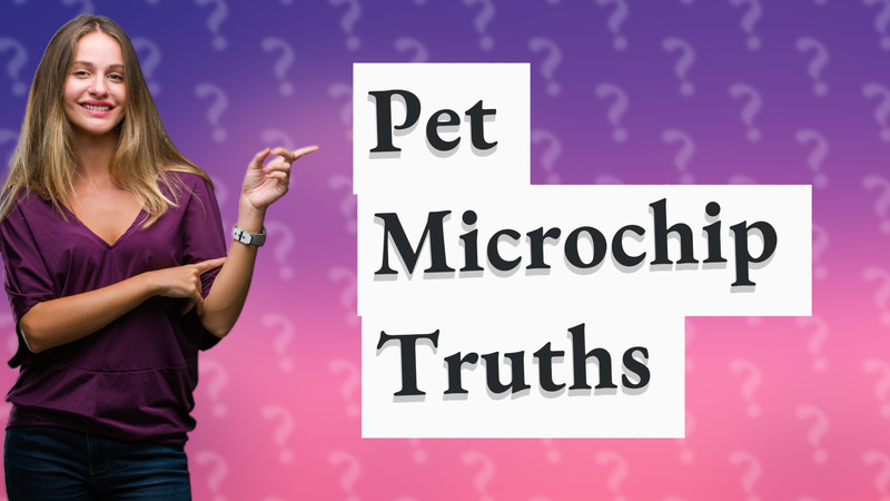 Pet Microchip Truths