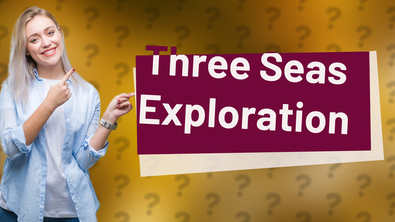 Three Seas Exploration
