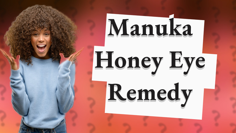 Manuka Honey Eye Remedy