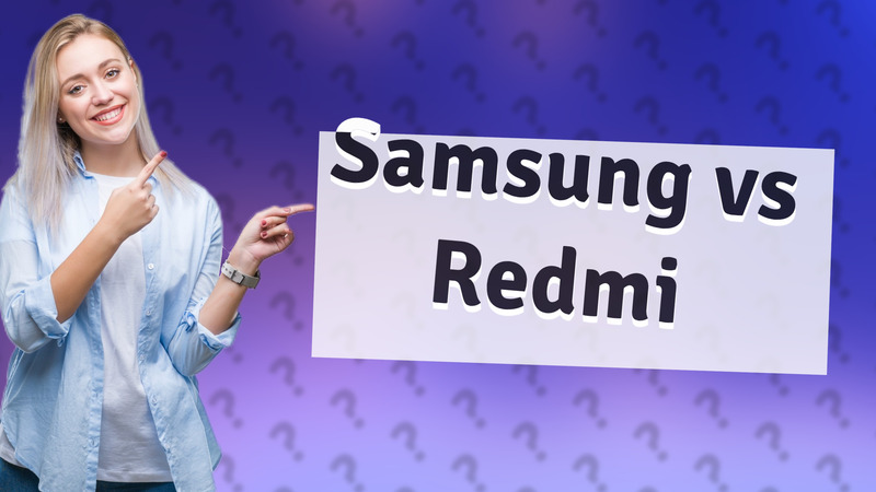 Samsung vs Redmi