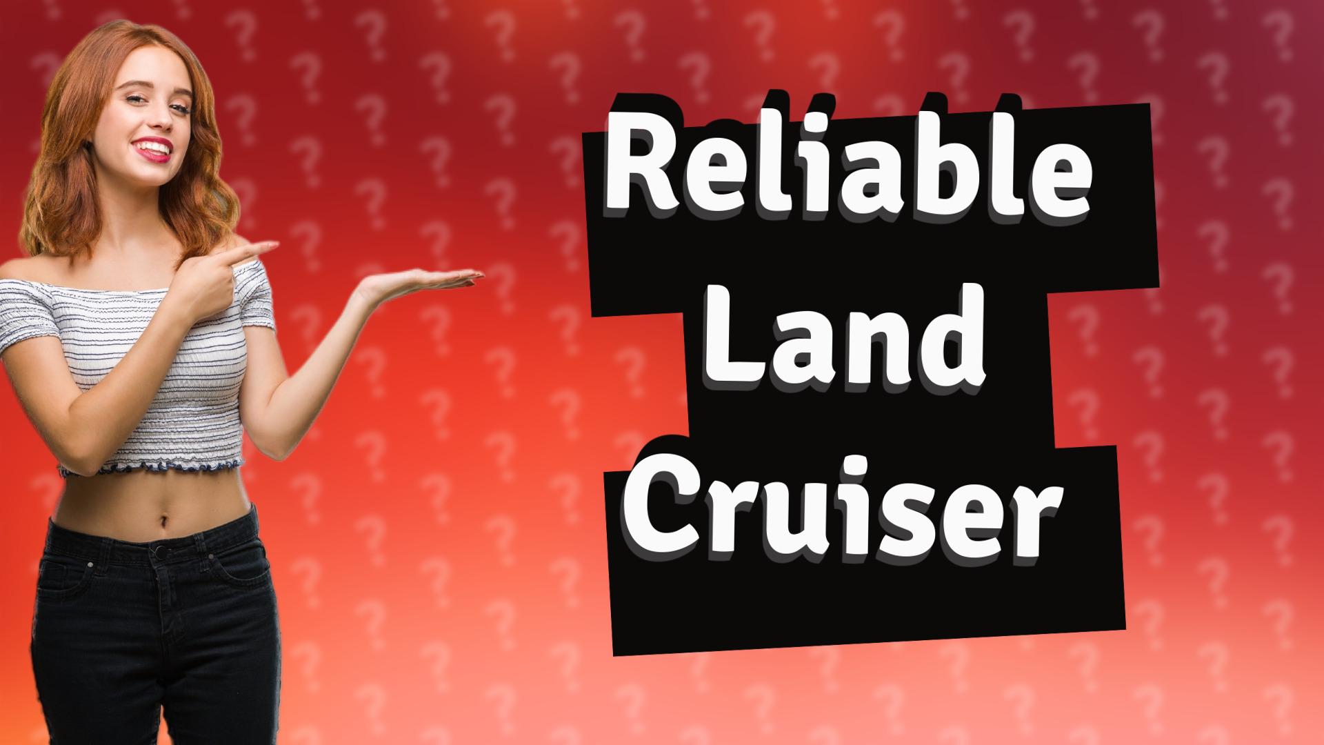 Reliable Land Cruiser