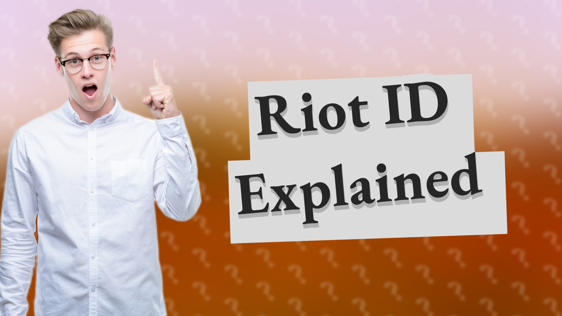 Riot ID Explained