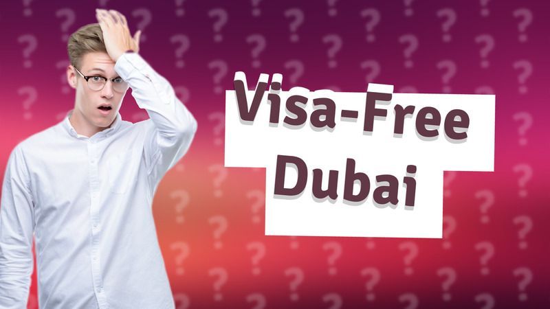 Visa-Free Dubai