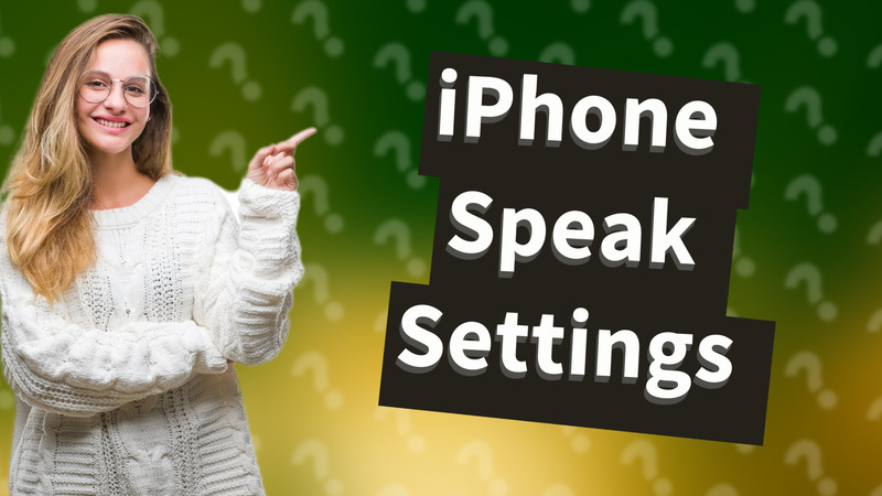 iPhone Speak Settings