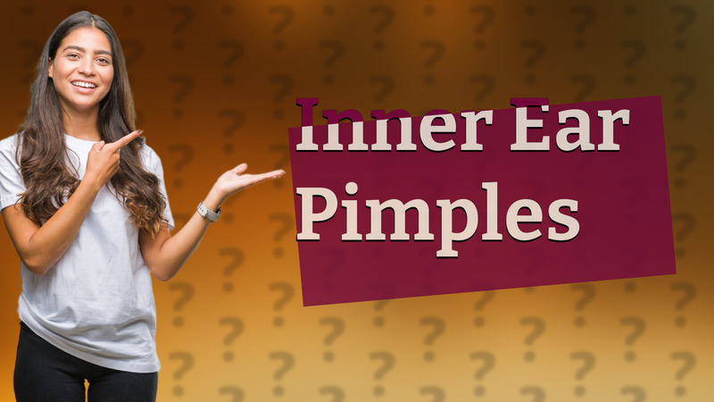 Inner Ear Pimples