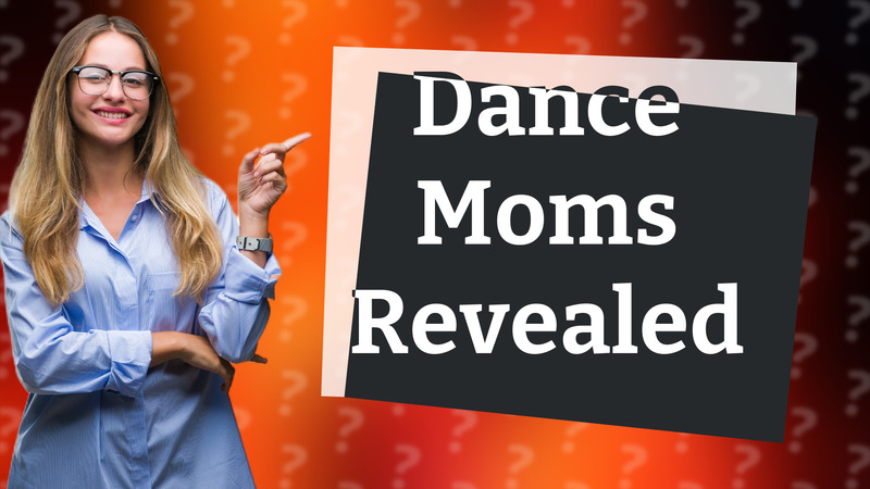 Dance Moms Revealed