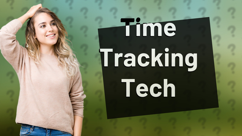 Time Tracking Tech