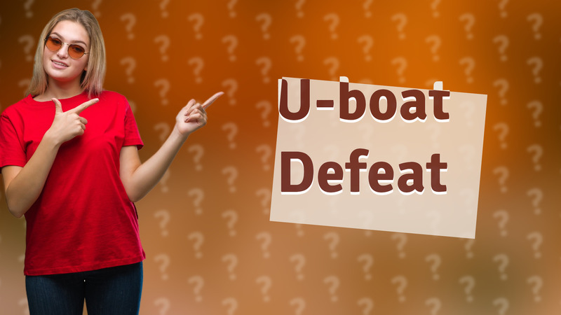 U-boat Defeat