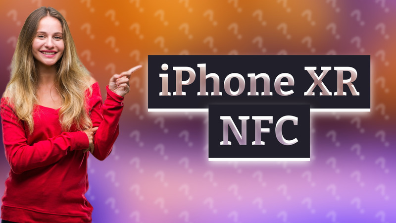 iPhone XR NFC
