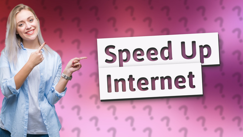 Speed Up Internet