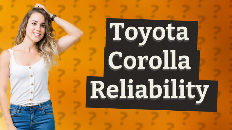 Toyota Corolla Reliability