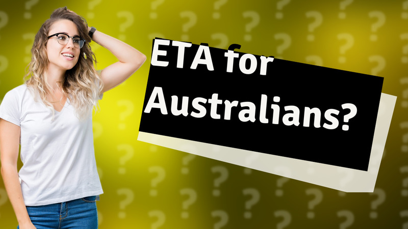 ETA for Australians?