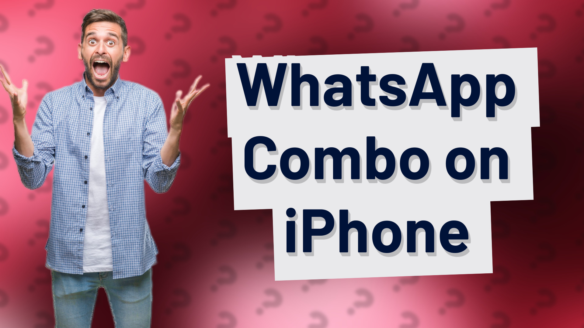 WhatsApp Combo on iPhone