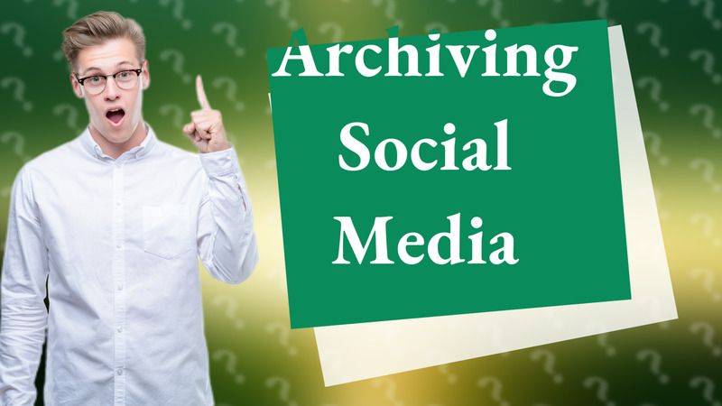 Archiving Social Media
