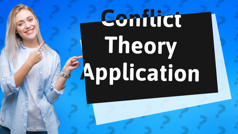 Conflict Theory Application