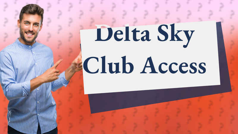 Delta Sky Club Access