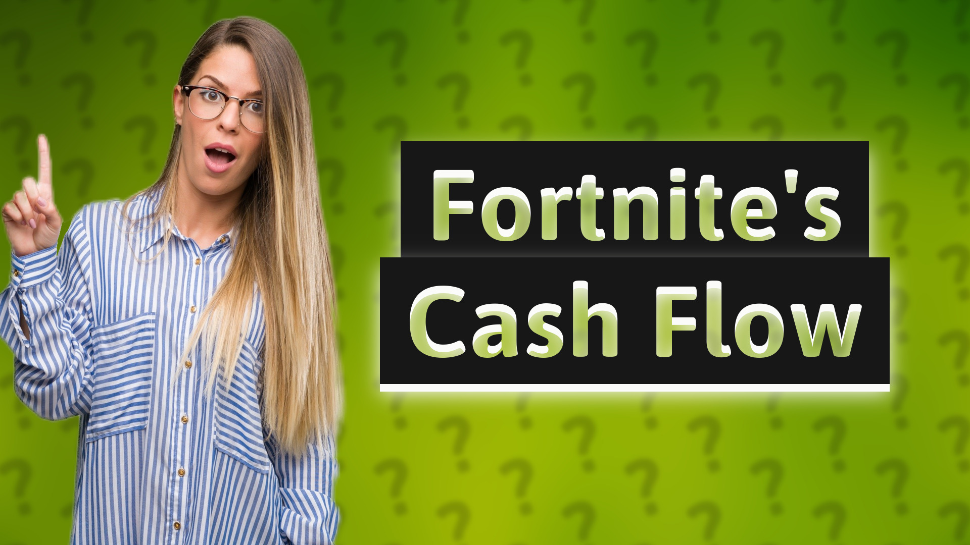 Fortnite's Cash Flow