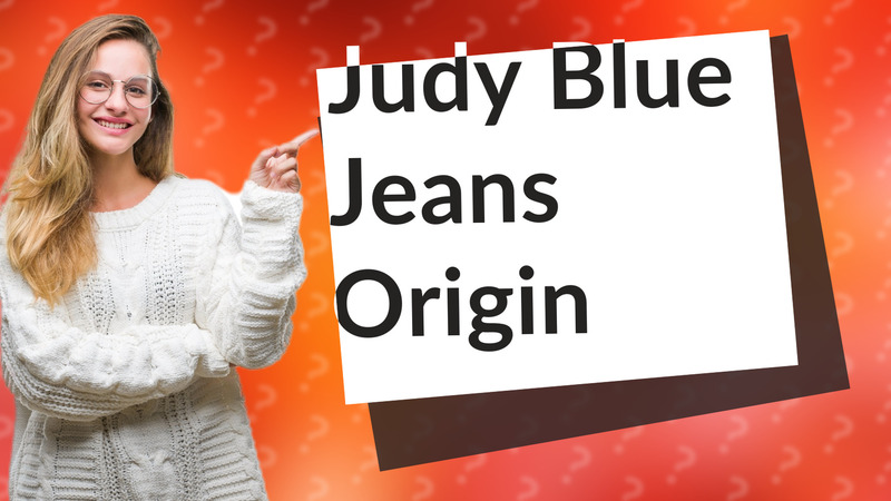 Judy Blue Jeans Origin