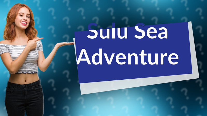 Sulu Sea Adventure