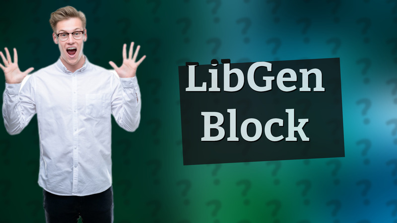 LibGen Block