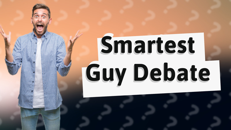 Smartest Guy Debate