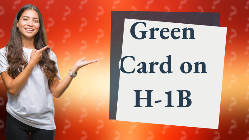 Green Card on H-1B