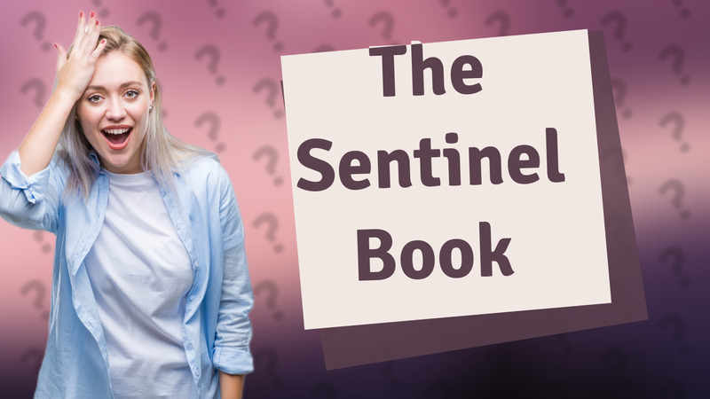 The Sentinel Book