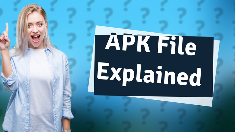 APK File Explained
