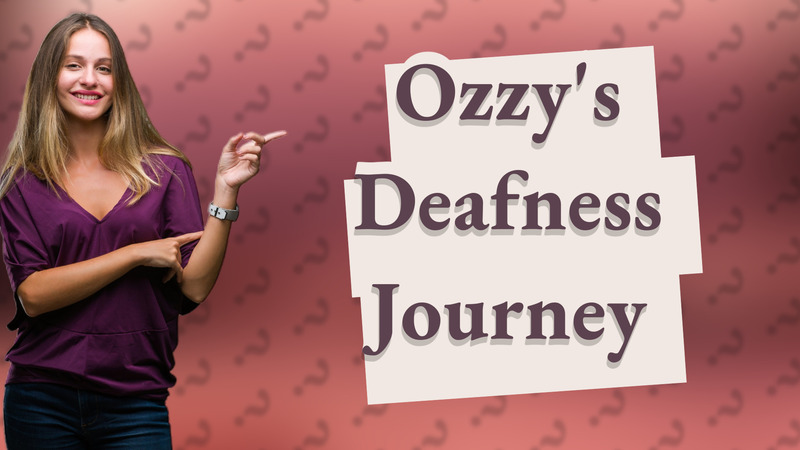 Ozzy's Deafness Journey