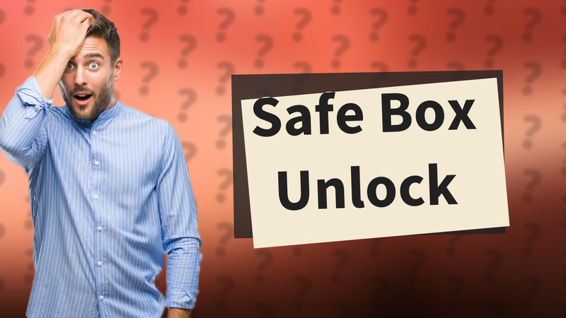 Safe Box Unlock