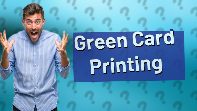 Green Card Printing